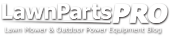 LAwn PArts Pro - Lawn Mower repair blog